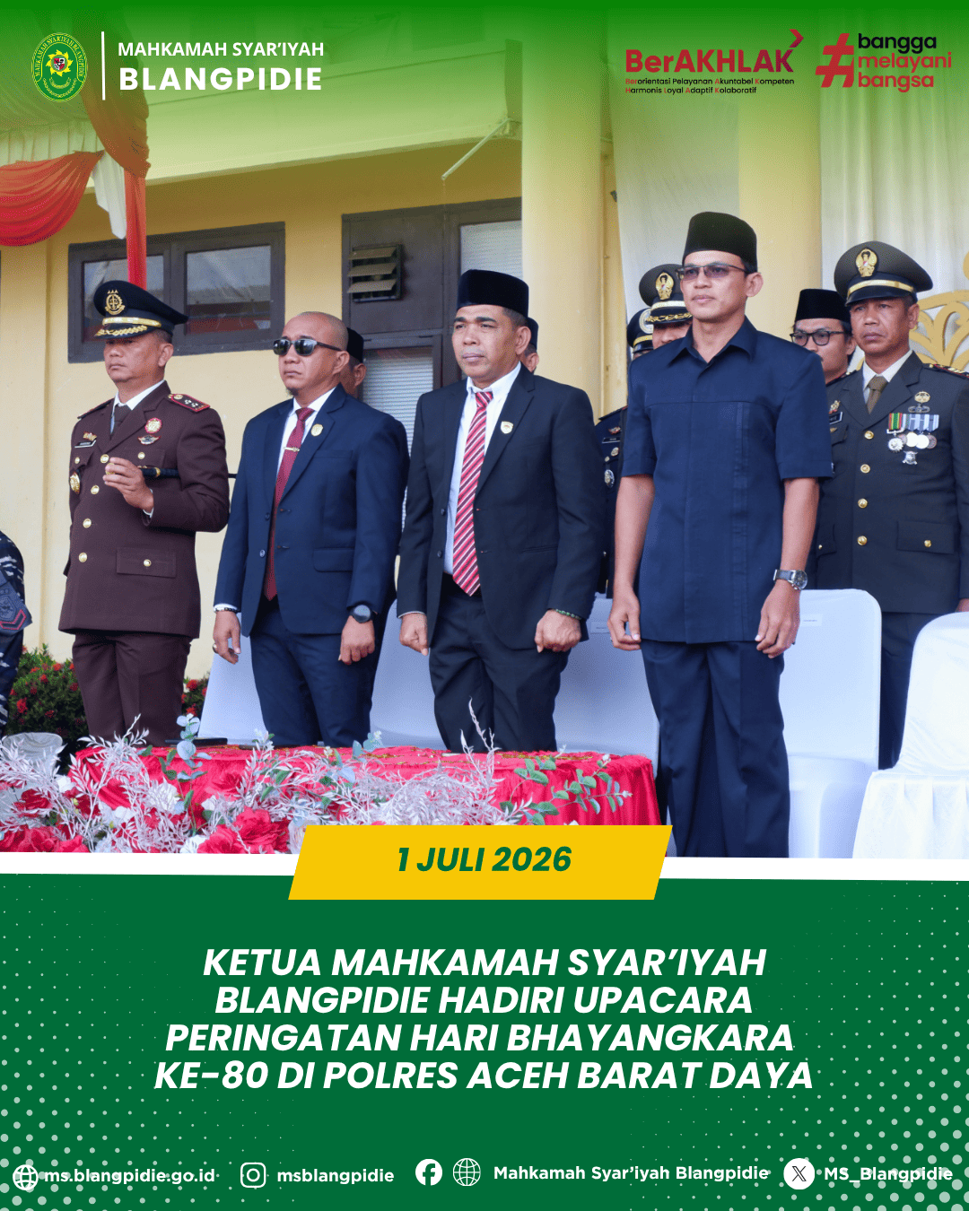 Ketua Mahkamah Syar’iyah Blangpidie Hadiri Upacara Peringatan Hari Bhayangkara ke-80 di Polres Aceh Barat Daya || (01/07/2026) Ketua Mahkamah Syar’iyah Blangpidie Hadiri Upacara Peringatan Hari Bhayangkara ke-80 di Polres Aceh Barat Daya || (01/07/2026)